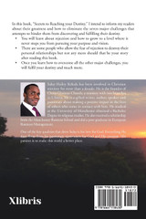 Secrets to Reaching Your Destiny Secrets to Reaching Your Destiny
