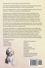 Spoodles. the Ultimate Spoodle Dog Manual. Spoodle Care, Costs, Feeding, Grooming, Health and Training All Included. Spoodles. the Ultimate Spoodle Dog Manual. Spoodle Care, Costs, Feeding, Grooming, Health and Training All Included.