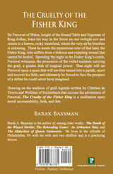 The Cruelty of the Fisher King The Cruelty of the Fisher King