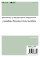 Wie kann der kindliche Umgang mit den Themen Tod und Sterben in der Grundschule durch außerschulisches Lernen unterstützt werden?