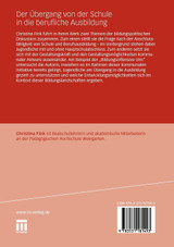 Der Übergang von der Schule in die berufliche Ausbildung Der Übergang von der Schule in die berufliche Ausbildung