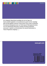 Trainee-Programme im Gesundheitswesen Trainee-Programme im Gesundheitswesen