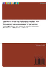 Die Verbreitung von Good Governance durch die Weltbank und die deutsche Entwicklungszusammenarbeit Die Verbreitung von Good Governance durch die Weltbank und die deutsche Entwicklungszusammenarbeit