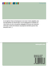 Pädagogisches Handeln im Außengelände und in Räumen