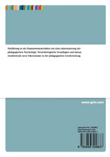 Grundlagen der pädagogischen Psychologie in der Berufsbildung Grundlagen der pädagogischen Psychologie in der Berufsbildung