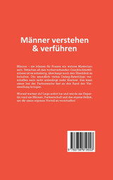 Männer verstehen & verführen - Der Männerratgeber für Frauen Männer verstehen & verführen - Der Männerratgeber für Frauen