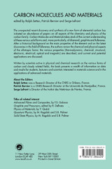 Carbon Molecules and Materials