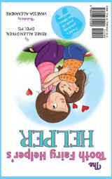 The Tooth Fairy Helper The Tooth Fairy Helper