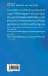 Innate Immune Regulation and Cancer Immunotherapy Innate Immune Regulation and Cancer Immunotherapy