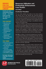 Resources Utilization and Productivity Enhancement Case Studies