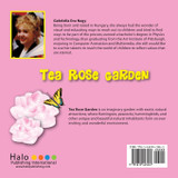 Tea Rose Garden Tea Rose Garden