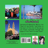 Listen To The Beat! A Kid's Guide To Mazatlan, Mexico