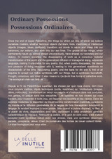 Ordinary Possessions - Possessions Ordinaires Ordinary Possessions - Possessions Ordinaires