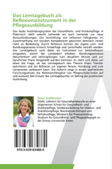 Das Lerntagebuch als Reflexionsinstrument in der Pflegeausbildung Das Lerntagebuch als Reflexionsinstrument in der Pflegeausbildung