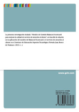 Modelo de Gestión Balanced Scorecard para mejorar la calidad de servicio de atención al cliente Modelo de Gestión Balanced Scorecard para mejorar la calidad de servicio de atención al cliente