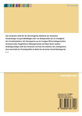 Das Girokonto als strategischer Kern innerhalb der Produktpolitik im Markt des deutschen Retail-Bankings