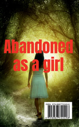Abandoned as a girl