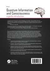 Quantum Information and Consciousness Quantum Information and Consciousness