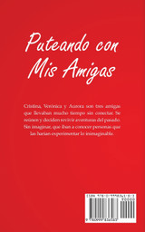 Puteando con Mis Amigas Puteando con Mis Amigas