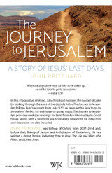 The Journey to Jerusalem The Journey to Jerusalem