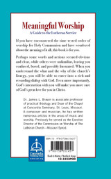 Meaningful Worship, A Guide to the Lutheran Service