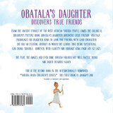 Obatala's Daughter Discovers True Friends