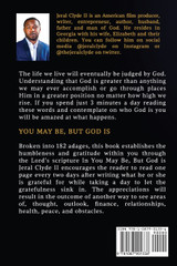 You May be But God Is