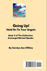 Going Up! Hold On To Your Angels