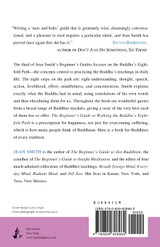 The Beginner's Guide to Walking the Buddha's Eightfold Path The Beginner's Guide to Walking the Buddha's Eightfold Path