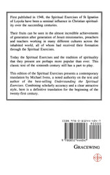 The Spiritual Exercises of Saint Ignatius of Loyola The Spiritual Exercises of Saint Ignatius of Loyola