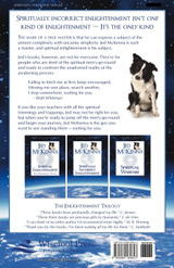 Spiritually Incorrect Enlightenment Spiritually Incorrect Enlightenment