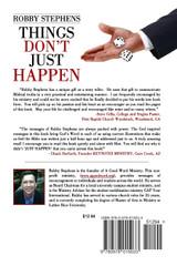 Things Don't Just Happen Things Don't Just Happen