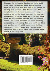 Earth Repair Gardening; The Lazy Gardener's Guide to Saving the Earth