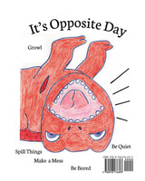 Opposite Day for Dinopotamus (8x10 paperback) Opposite Day for Dinopotamus (8x10 paperback)