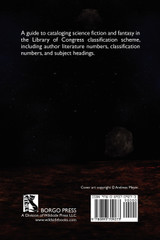 A Guide to Science Fiction and Fantasy in the Library of Congress Classification Scheme, Second Edition
