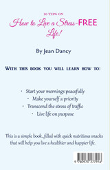 10 Tips on How to Live a Stress-FREE Life! 10 Tips on How to Live a Stress-FREE Life!