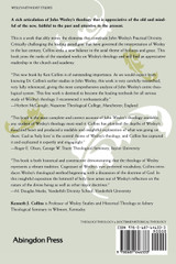 The Theology of John Wesley The Theology of John Wesley