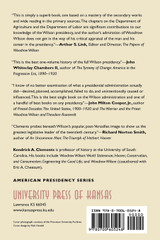 Presidency of Woodrow Wilson Presidency of Woodrow Wilson