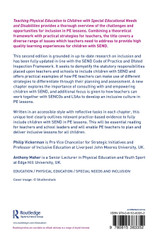 Teaching Physical Education to Children with Special Educational Needs and Disabilities Teaching Physical Education to Children with Special Educational Needs and Disabilities