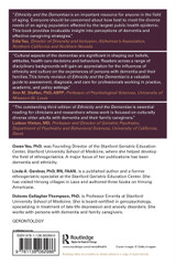 Ethnicity and the Dementias