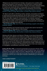 Working with Video Gamers and Games in Therapy