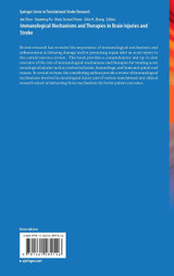 Immunological Mechanisms and Therapies in Brain Injuries and Stroke
