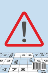 Siete stati avvisati! Rompicapi Sudoku difficili per il genio