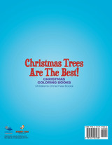 Christmas Trees Are The Best! Christmas Coloring Books | Children's Christmas Books Christmas Trees Are The Best! Christmas Coloring Books | Children's Christmas Books