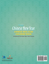 Happy Chinese New Year - Chinese New Year Coloring Book | Children's Chinese New Year Books Happy Chinese New Year - Chinese New Year Coloring Book | Children's Chinese New Year Books