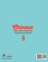Chinese New Year Festival - Chinese New Year Coloring Book | Children's Chinese New Year Books