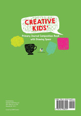 Creative Kids' Primary Journal Composition Book with Drawing Space Creative Kids' Primary Journal Composition Book with Drawing Space
