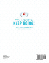 You Gotta Keep Going! 2024 Daily Planner for Practical Nurses