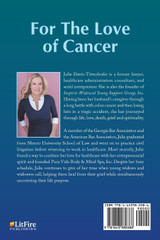 For the Love of Cancer For the Love of Cancer