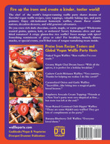 The Global Vegan Waffle Cookbook The Global Vegan Waffle Cookbook